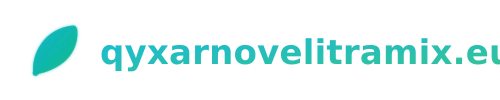 Qyxarnovelitramix – Bienestar familiar a través de un estilo de vida saludable y recetas nutritivas